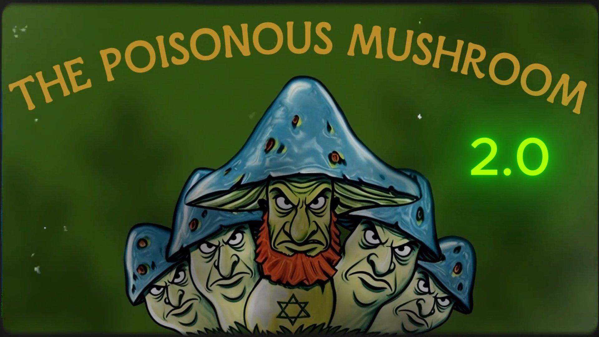 The Poisonous Mushroom 2.0