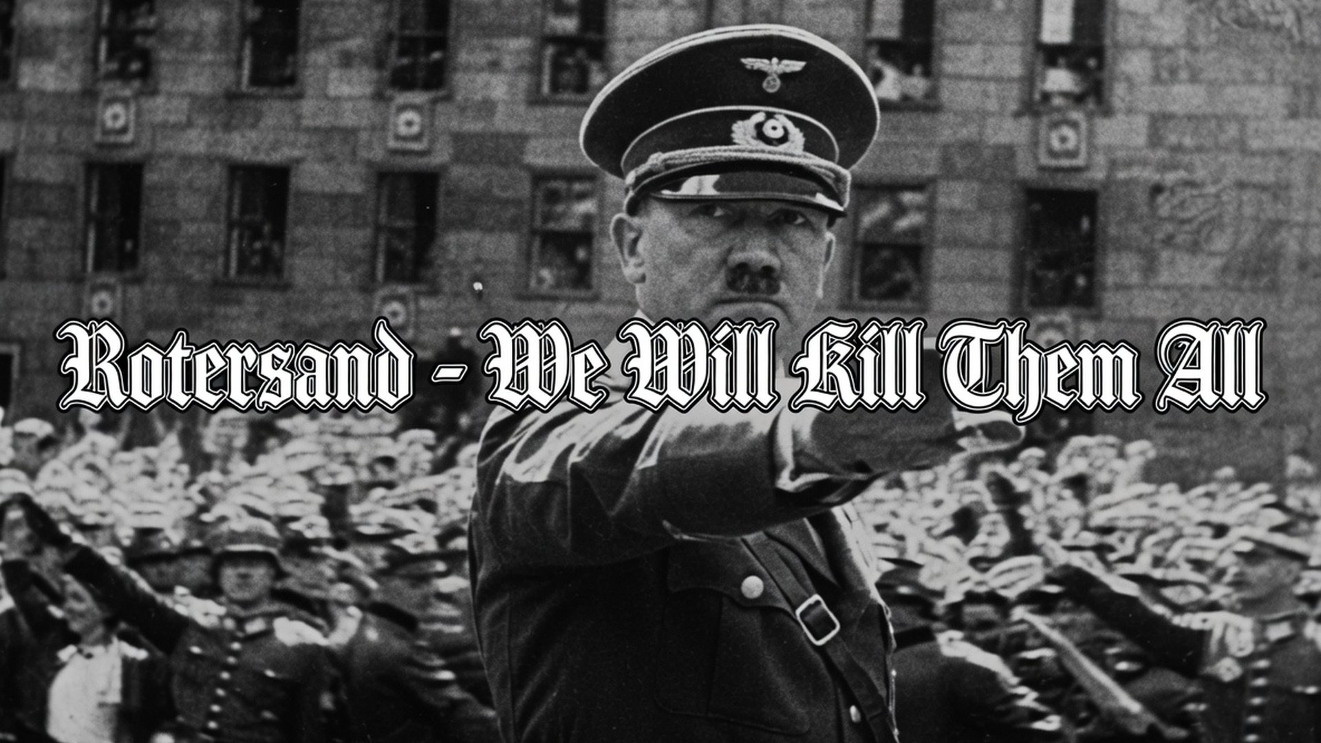 Rotersand - We Will Kill Them All